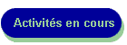 Activités en cours